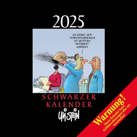 Uli Stein: Uli Stein Schwarzer Kalender 2025: Monatskalender für die Wand, Kalender