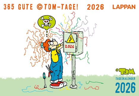 (c)TOM: 365 GUTE (c)TOM-TAGE! 2026: Tageskalender, Kalender