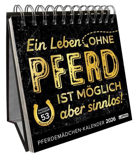 Pferdemädchen 2026 - Ein Leben ohne Pferd ist möglich, aber sinnlos, Kalender