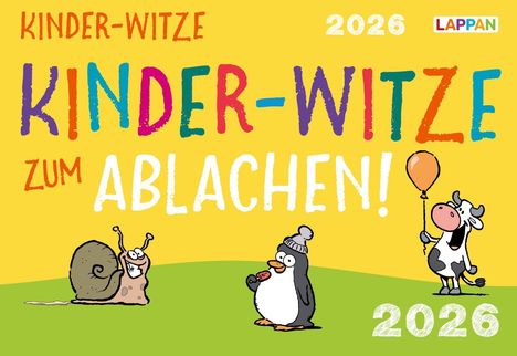 Kinder-Witze zum Ablachen! 2026: Mein Kalender für jeden Tag, Kalender