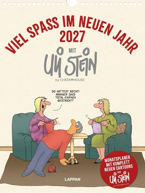"Viel Spaß im neuen Jahr 2027 mit Uli Stein. Du hattest recht! Männer sind total einfach gestrickt!" Zwei Frauen stricken.