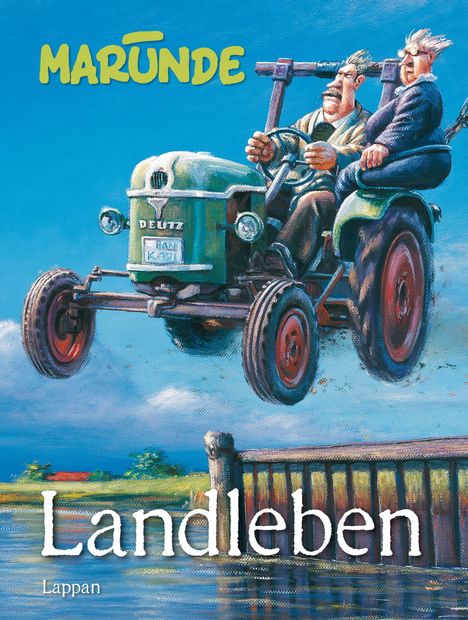 Wolf-Rüdiger Marunde: Marunde, W: Landleben, Buch