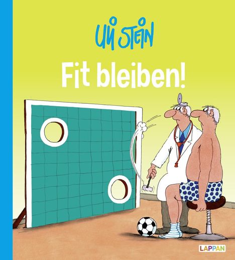 Uli Stein: Uli Stein Cartoon-Geschenke: Fit bleiben!, Buch