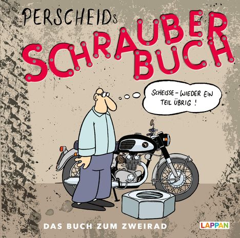 Martin Perscheid: Perscheid, M: Perscheids Schrauber-Buch, Buch