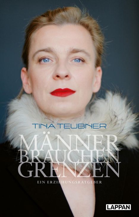 Tina Teubner: Teubner, T: Männer brauchen Grenzen, Buch