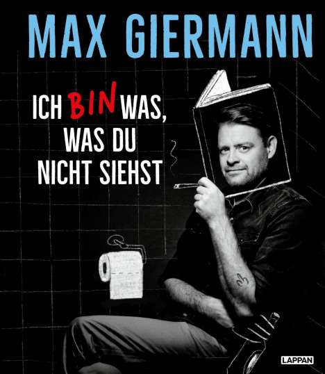 Max Giermann: Ich bin was, was du nicht siehst, Buch