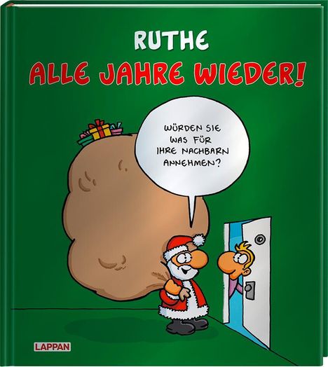 Ralph Ruthe: Alle Jahre wieder!, Buch
