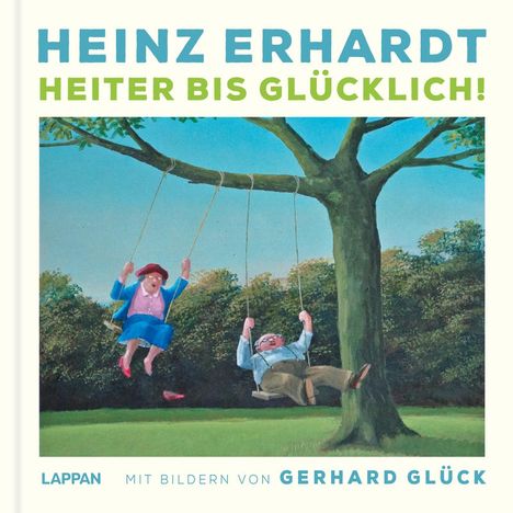 Heinz Erhardt (1909-1979): Heinz Erhardt: Heiter bis Glücklich, Buch