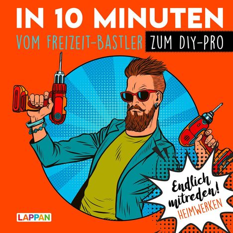 Peter Gitzinger: Endlich mitreden!: In 10 Minuten vom Freizeit-Bastler zum DIY-Pro, Buch