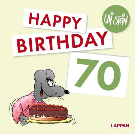 Uli Stein: Happy Birthday zum 70. Geburtstag, Buch