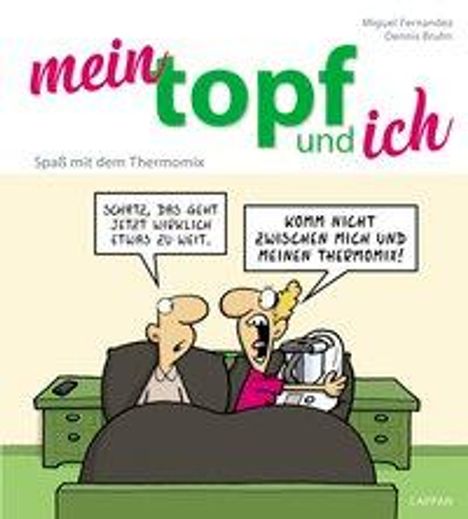Dennis Bruhn: Bruhn, D: Mein Topf und ich, Buch