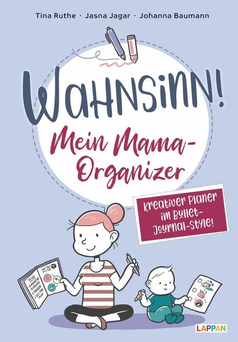 Jasna Jagar: Wahnsinn! Mein Mama-Organizer: Termine eintragen und Erinnerungen sammeln, Buch