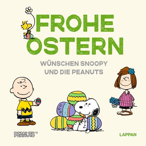 Charles M. Schulz: Peanuts Geschenkbuch: Frohe Ostern wünschen Snoopy und die Peanuts!, Buch