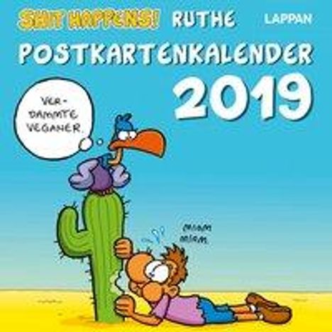 Ralph Ruthe: Shit Happens Postkartenkalender 2019, Diverse