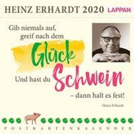 Heinz Erhardt: Gib niemals auf, greif nach dem Glück 2020 - Ein Heinz Erhardt-Postkartenkalender, Diverse