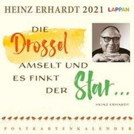 Heinz Erhardt: Erhardt, H: Drossel amselt und es finkt der Star 2021, Kalender