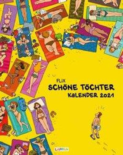 Flix: Flix: Schöne Töchter Kalender 2021: Monatskalender, Kalender