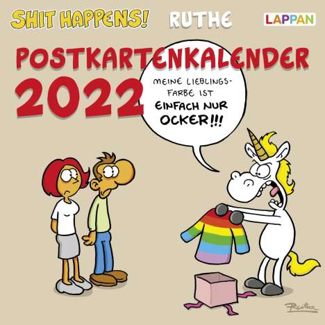 Ralph Ruthe: Ruthe, R: Shit happens! Postkartenkalender 2022, Kalender