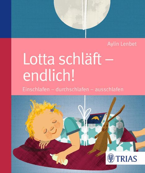 Aylin Lenbet: Lotta schläft - endlich!, Buch