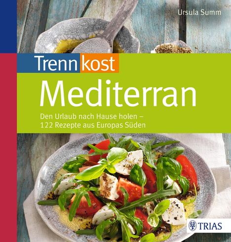 Ursula Summ: Trennkost mediterran, Buch