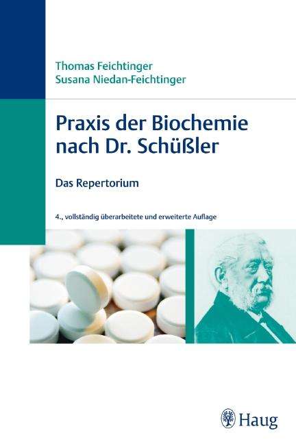 Thomas Feichtinger: Praxis der Biochemie nach Dr. Schüßler, Buch