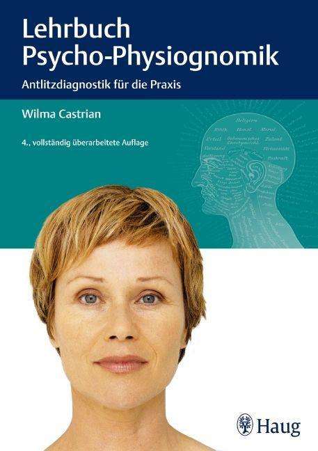 Wilma Castrian: Castrian, W: Psycho-Physiognomik, Buch