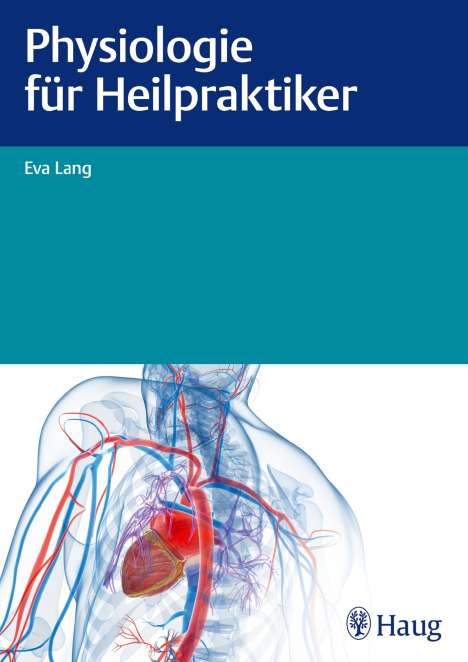 Eva Lang: Physiologie für Heilpraktiker, Buch