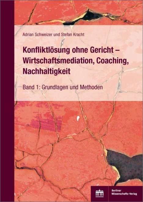 Adrian Schweizer: Schweizer, A: Konfliktlösung ohne Gericht - Wirtschaftsmedia, Buch