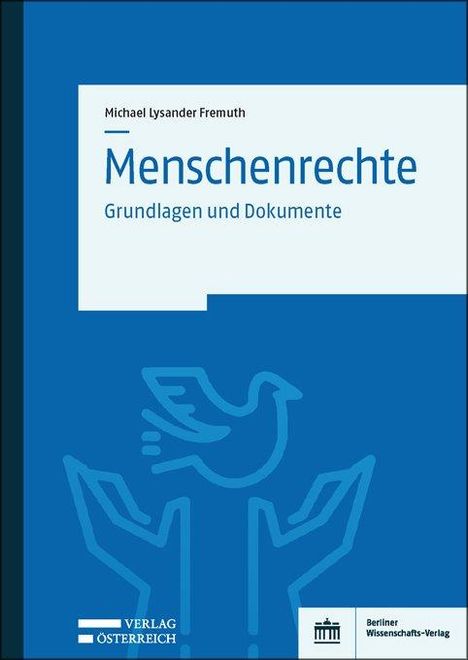 Michael Lysander Fremuth: Menschenrechte, Buch