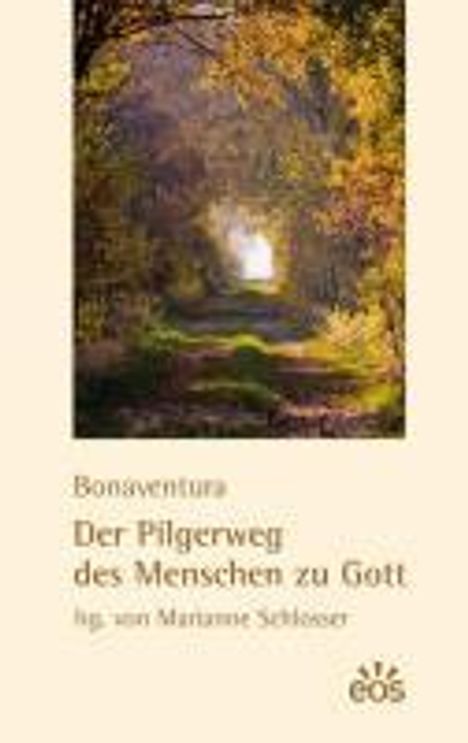 Bonaventura: Der Pilgerweg des Menschen zu Gott, Buch