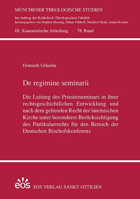 Dominik Grässlin: Grässlin, D: Regime seminarii, Buch