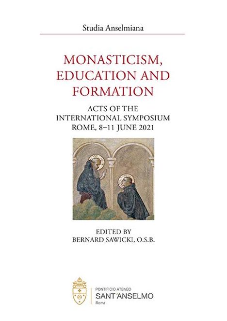 Monasticism, Education and Formation, Buch