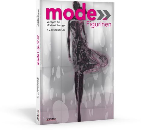 F. V. Feyerabend: Mode-Figurinen: Vorlagen für Modezeichnungen, Buch