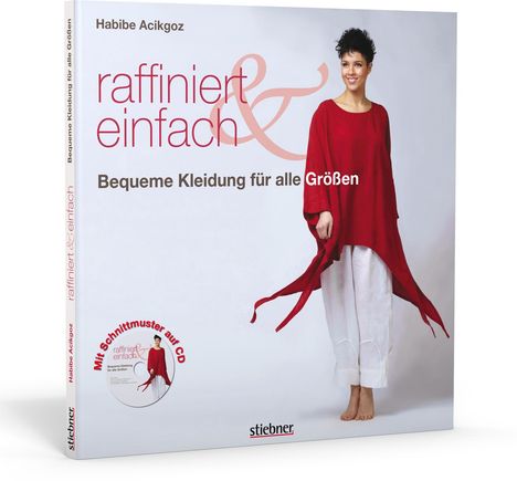 Habibe Acikgoz: Raffiniert &amp; Einfach, Buch