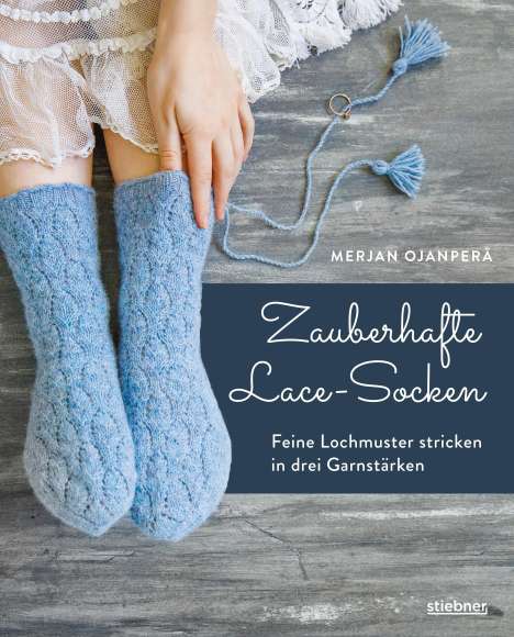 Merja Ojanperä: Zauberhafte Lace-Socken, Buch