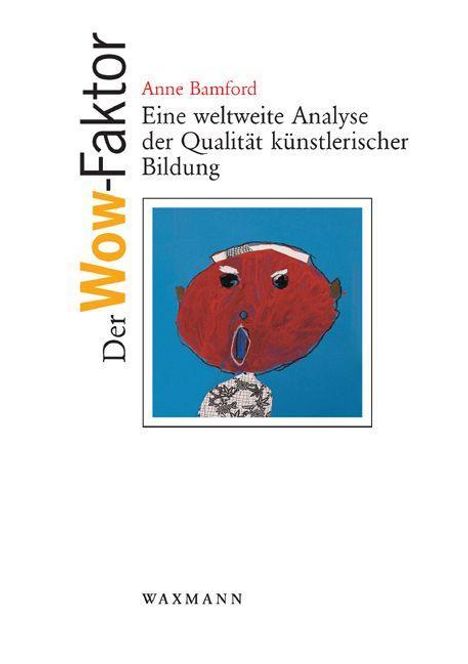 Anne Bamford: Der Wow-Faktor, Buch