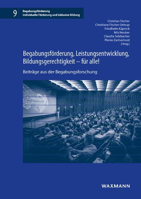 Begabungsförderung, Leistungsentwicklung, Bildungsgerechtigkeit - für alle!, Buch