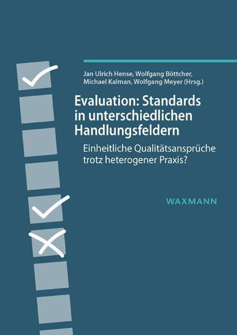Evaluation: Standards in unterschiedlichen Handlungsfeldern, Buch