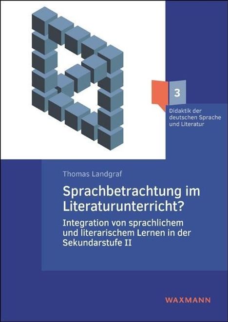 Thomas Landgraf: Landgraf, T: Sprachbetrachtung im Literaturunterricht?, Buch