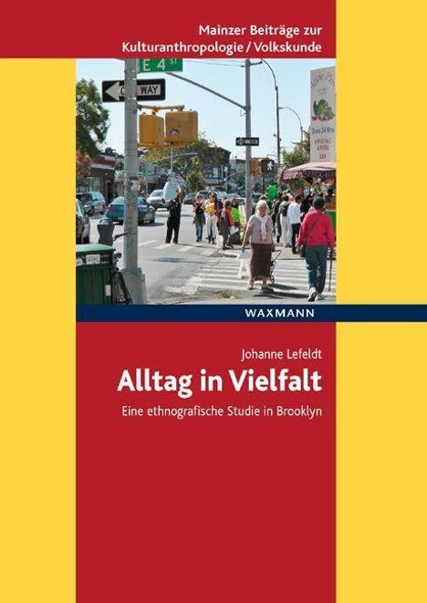 Johanne Lefeldt: Alltag in Vielfalt, Buch