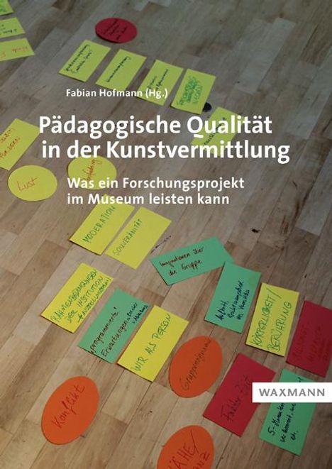 Inga Braune: Pädagogische Qualität in der Kunstvermittlung, Buch