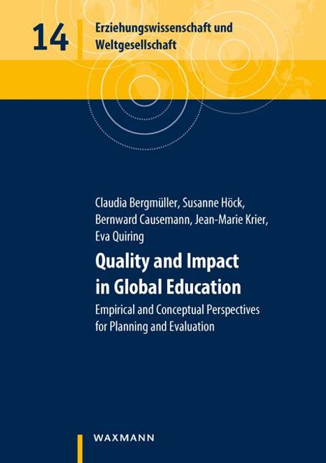 Claudia Bergmüller: Quality and Impact in Global Education, Buch