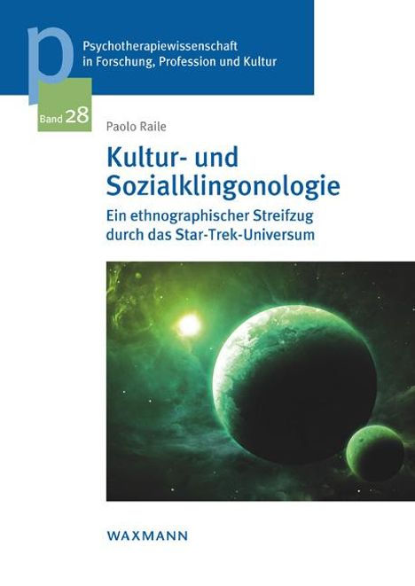 Paolo Raile: Raile, P: Kultur- und Sozialklingonologie, Buch