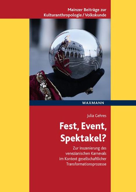 Julia Gehres: Fest, Event, Spektakel?, Buch