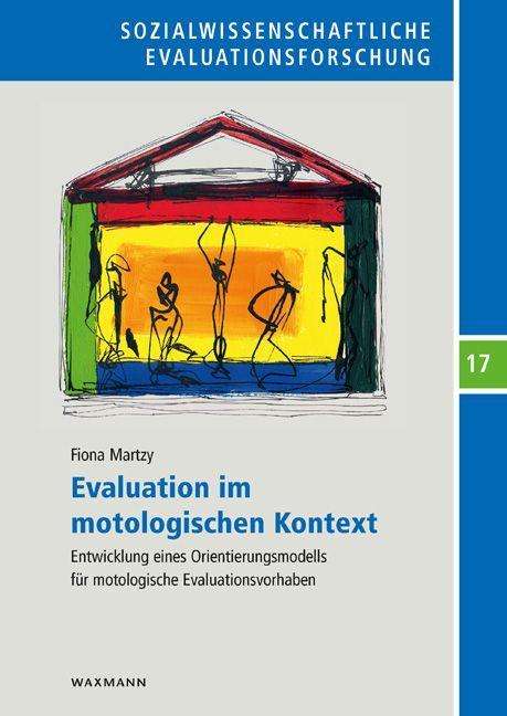 Fiona Martzy: Evaluation im motologischen Kontext, Buch