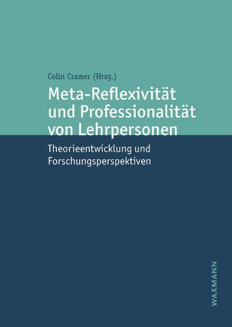 Meta-Reflexivität und Professionalität von Lehrpersonen, Buch