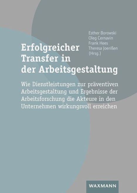 Erfolgreicher Transfer in der Arbeitsgestaltung, Buch