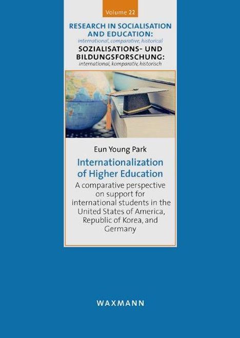 Eun Young Park: Internationalization of Higher Education, Buch