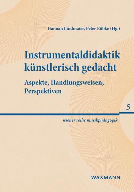 Instrumentaldidaktik künstlerisch gedacht, Buch
