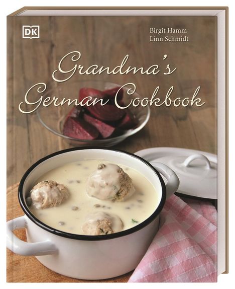 Birgit Hamm: Grandma's german cookbook, Buch